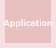 APPLICATION